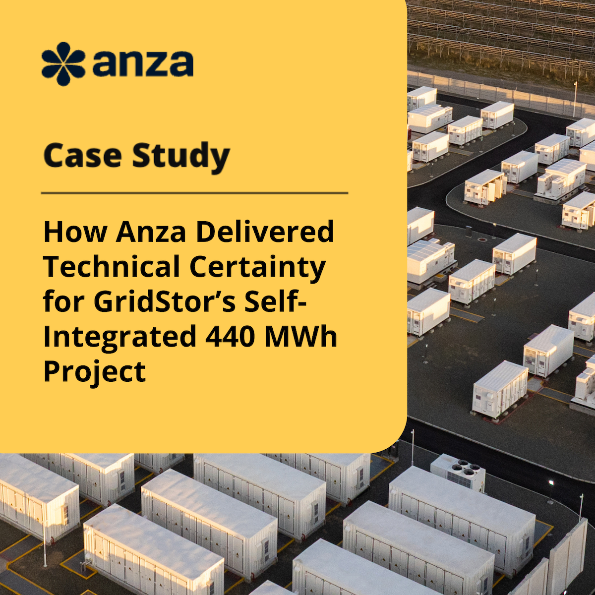 How Anza Delivered Technical Certainty for GridStor’s Self-Integrated 440 MWh Project