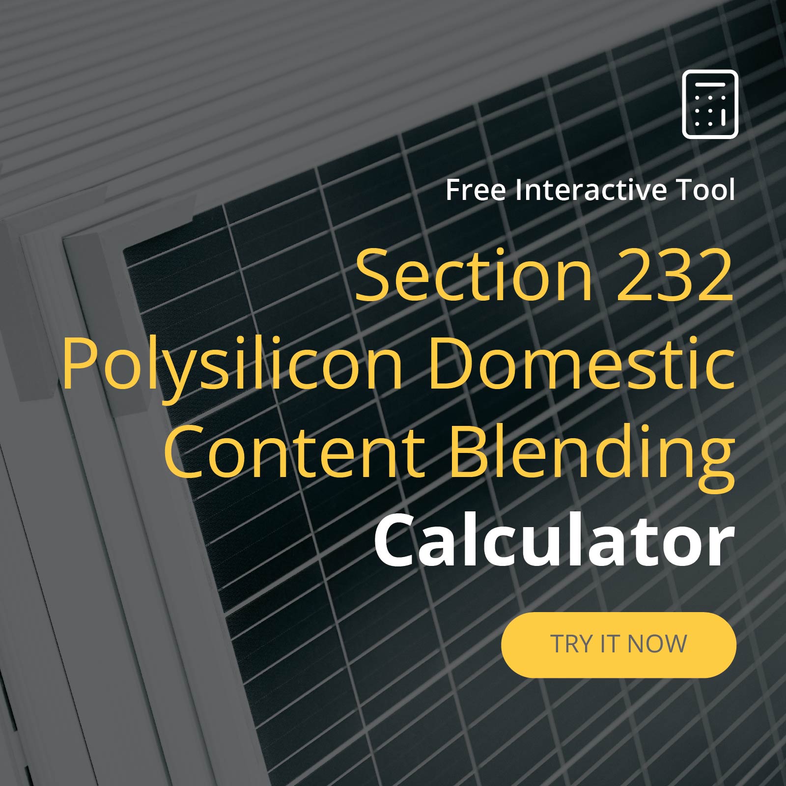 Section 232 Polysilicon Domestic Content Blending Calculator